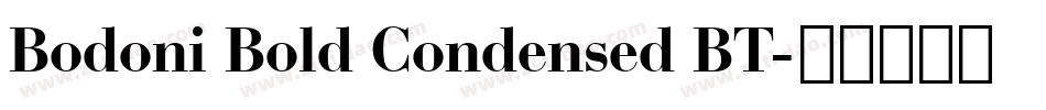 Bodoni Bold Condensed BT字体转换